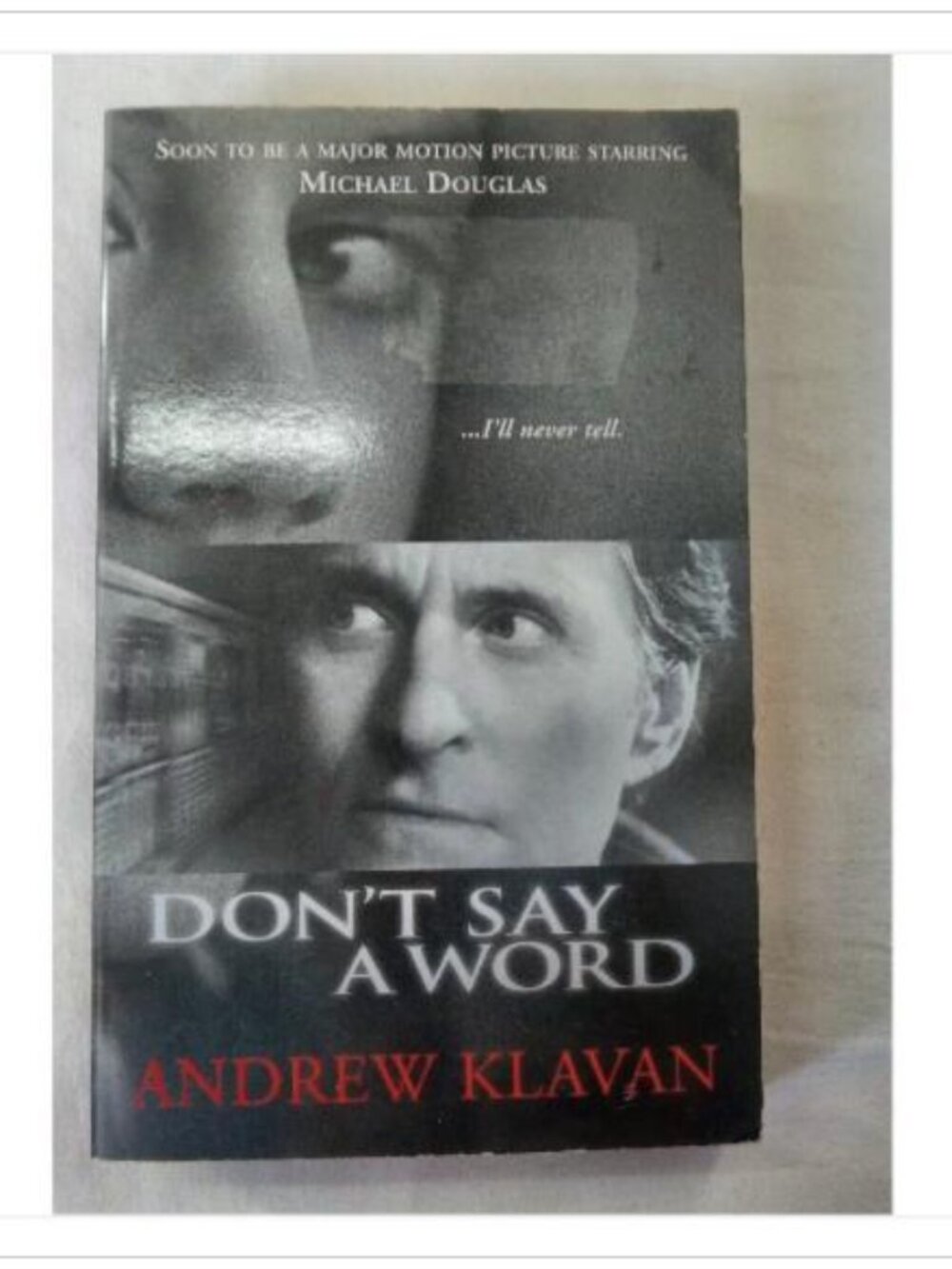 Don't Say A Word Fiction Thriller Forge 2001 PB